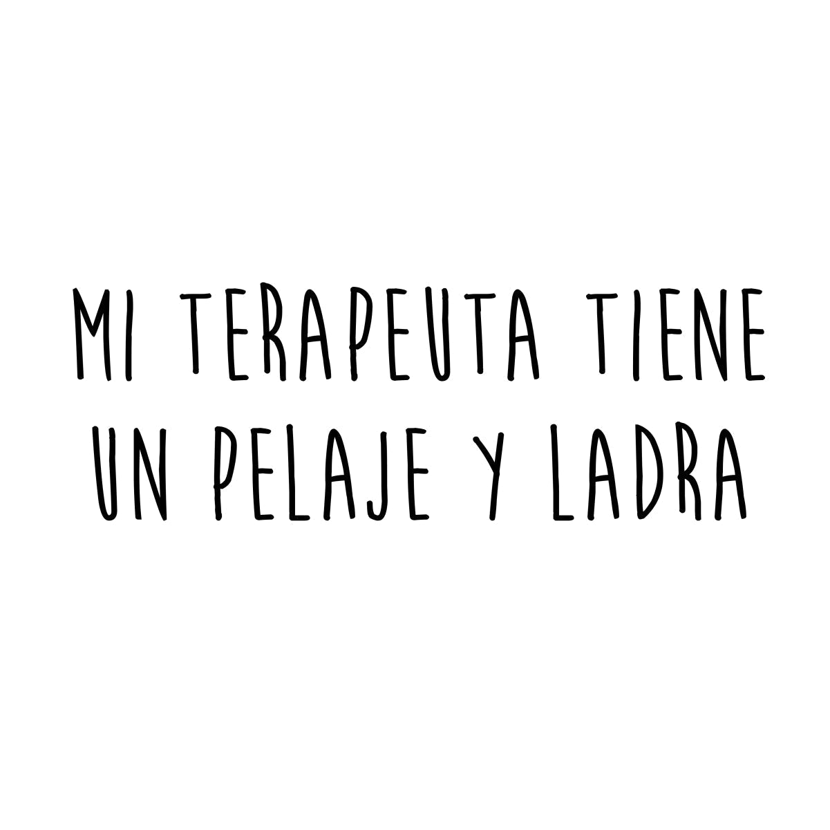 Biele UNISEX tričko „Mi terapeuta“