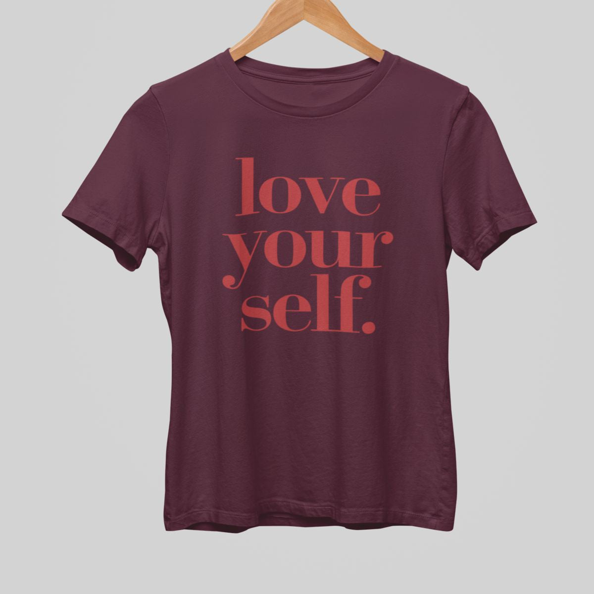 Bordeaux UNISEX T-Shirt "LOVE YOURSELF"